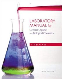 Laboratory Manual For General, Organic, And Biological Chemistry, 3rd ed, 2014