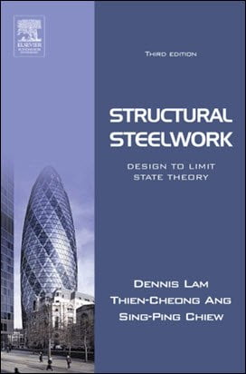 Lam D., Structural Steelwork - Design to Limit State Theory, 3rd ed, 2004