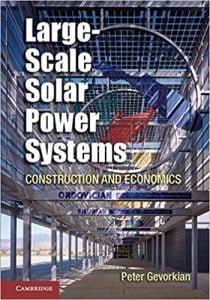 Largescale Solar Power Systems Construction And Economics, 2012