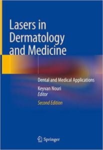 Lasers In Dermatology And Medicine Dental And Medical Applications, 2nd ed, 2018