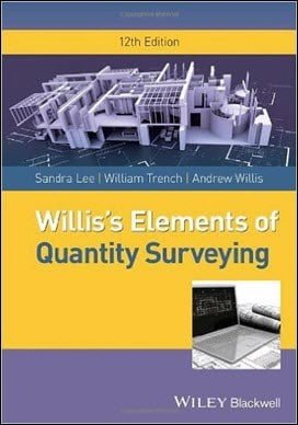 Lee S., Willis's Elements of Quantity Surveying, 12th ed, 2014