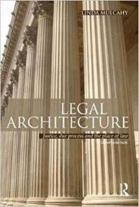 Download Architecture book, Architecture book, Download Free Architecture Book, دانلود کتاب معماری, کتاب معماری, مهندسی معماری, کتابهای معماری, دانلود معماری, کتابهای معماری, کتب معماری, دانلود کتب معماری Legal Architecture - Justice Due Process and the Place of Law دانلود کتاب Legal Architecture - Justice Due Process and the Place of Law کتاب Legal Architecture - Justice Due Process and the Place of Law دانلود Legal Architecture - Justice Due Process and the Place of Law