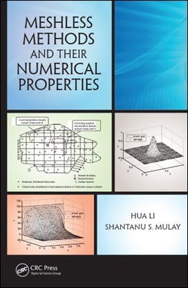 Li H., Meshless Methods and Their Numerical Properties, 2013