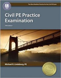 Lindeburg M. R., Civil PE Practice Examination, 5th ed, 2014