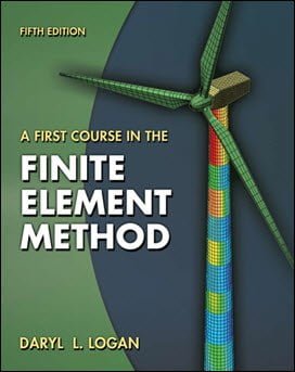 Logan D. L., A First Course in the Finite Element 5th ed, 2012