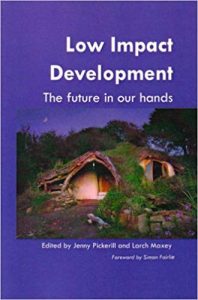 Low Impact Development - The Future In Our Hands, 2008