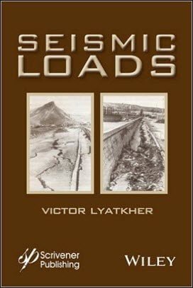 Lyatkher V. M., Seismic Loads, 2015