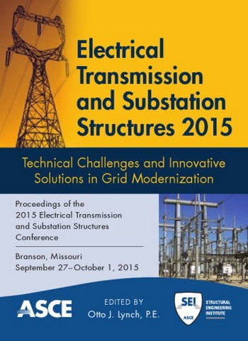 Lynch O. J., Electrical Transmission and Substation Structures, 2015