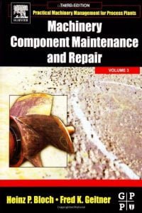 Machinery Component Maintenance And Repair, 3rd ed, 2005