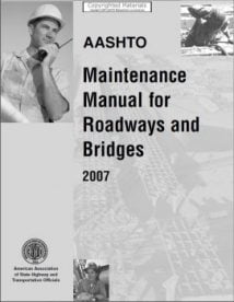 Maintenance Manual For Roadways And Bridges, 4th ed, 2007