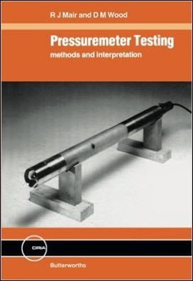 Mair R. J., Pressuremeter Testing Methods and Interpretation, 1987