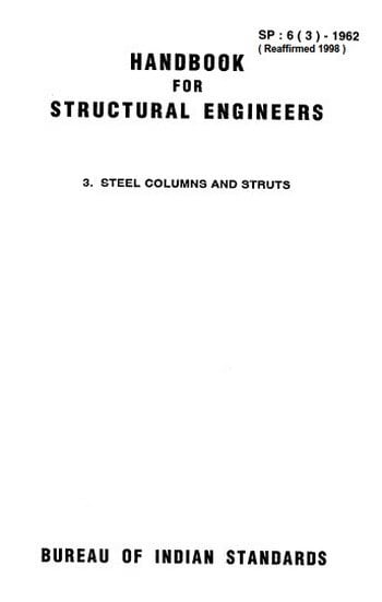 Manak, Handbook of Structural Engineering - Steel Columns and Struts, 1962