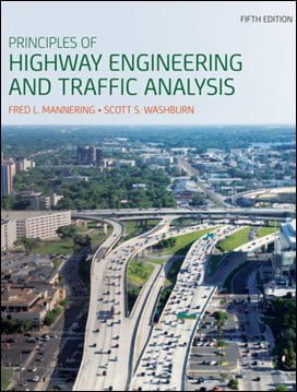 Mannering F. L., Principles of Highway Engineering and Traffic Analysis, 5th ed, 2013