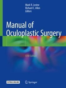 Manual Of Oculoplastic Surgery, 5th ed, 2018