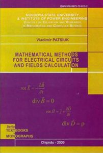 Mathematical methods for electrical circuits and fields calculation