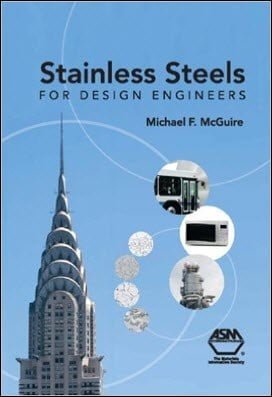 McGuire M. F., Stainless Steels for Design Engineers, 2008