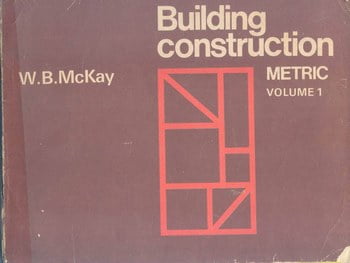 Mckay W. B., Building Construction Metric Volume 1, 1995