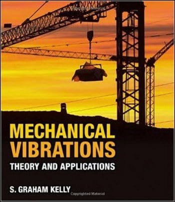 Download Mechanical Engineering book, Mechanical Engineering book, Download Free Mechanical Engineering Book, دانلود کتاب مهندسی مکانیک, کتاب مهندسی مکانیک, مهندسی مکانیک, کتابهای مهندسی مکانیک, دانلود مهندسی مکانیک, کتابهای مهندسی مکانیک, کتب مهندسی مکانیک, دانلود کتب مهندسی مکانیک Mechanical Vibrations Theory and Applications , دانلود کتاب Mechanical Vibrations Theory and Applications , کتاب Mechanical Vibrations Theory and Applications , دانلود Mechanical Vibrations Theory and Applications ,