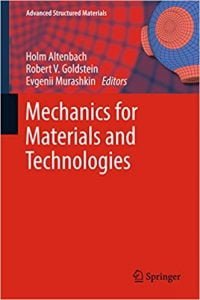 Mechanics For Materials And Technologies, 2017