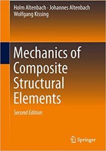 Mechanics Of Composite Structural Elements, 2nd ed, 2018