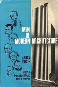 Men Of Modern Architecture; Giants In Glass, Steel, And Stone, 1966