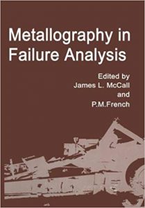 Metallography In Failure Analysis, 1978