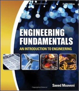 Moaveni S., Engineering Fundamentals An Introduction to Engineering, 4th ed, 2011