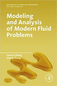 Modeling And Analysis Of Modern Fluid Problems, 2017