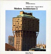 Modern Architecture, Volume 2 Of History Of World Architecture, 1987