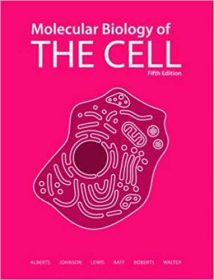 Molecular Biology Of The Cell, 5th ed, 2007