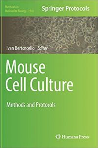 Mouse Cell Culture - Methods And Protocols, 2019