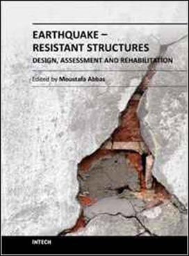 Moustafa A., Earthquake-Resistant Structures - Design, Assessment and Rehabilitation, 2012