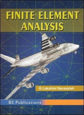 Narasaiah G. L., Finite Element Analysis, 2008