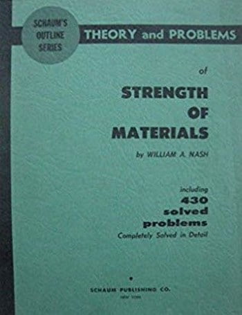 Nash W. A., Theory and Problems of Strength of Materials, 4th ed, 2002