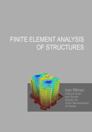 Nemec I., Finite Elements Analysis of Structures