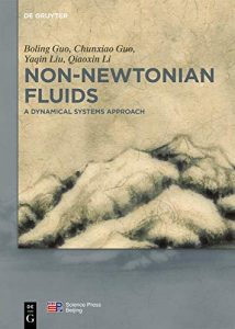 Non-Newtonian Fluids - A Dynamical Systems Approach, 2018