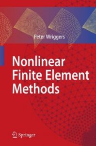 Nonlinear Finite Element Methods, 2008