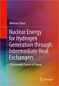 Nuclear Energy For Hydrogen Generation Through Intermediate Heat Exchangers - A Renewable Source Of Energy, 2016