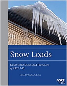 O'Rourke M. J., Snow Loads - Guide to the Snow Load Provisions of Asce 7-16, 2017