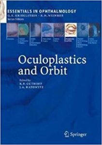 Oculoplastics And Orbit 2007 (Essentials In Ophthalmology), 2007