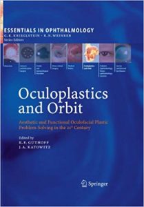 Oculoplastics And Orbit - Aesthetic And Functional Oculofacial Plastic Problem-Solving In The 21St Century, 2010