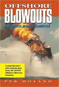 Offshore Blowouts - Causes And Control, 1997