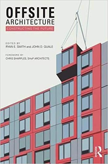 Download Architecture book, Architecture book, Download Free Architecture Book, دانلود کتاب معماری, کتاب معماری, مهندسی معماری, کتابهای معماری, دانلود معماری, کتابهای معماری, کتب معماری, دانلود کتب معماری Offsite Architecture - Constructing the future دانلود کتاب Offsite Architecture - Constructing the future کتاب Offsite Architecture - Constructing the future دانلود Offsite Architecture - Constructing the future