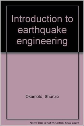 Okamoto S., Introduction to Earthquake Engineering, 2nd ed, 1984