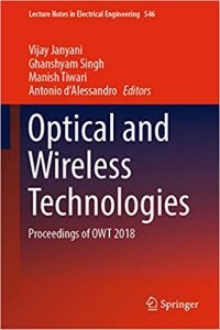 Optical And Wireless Technologies, 2020