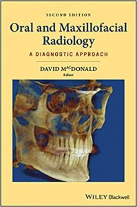 Oral And Maxillofacial Radiology - A Diagnostic Approach, 2nd ed, 2020