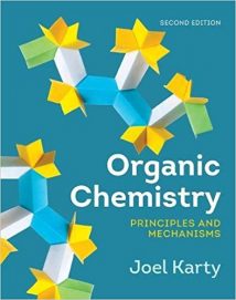 Organic Chemistry - Principles And Mechanisms, 2nd ed, 2018