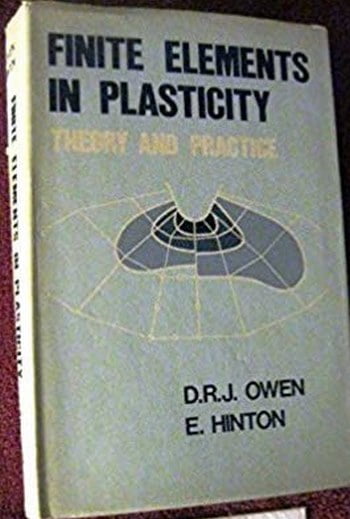 Owen D. R. J., Finite Elements in Plasticity, 1980