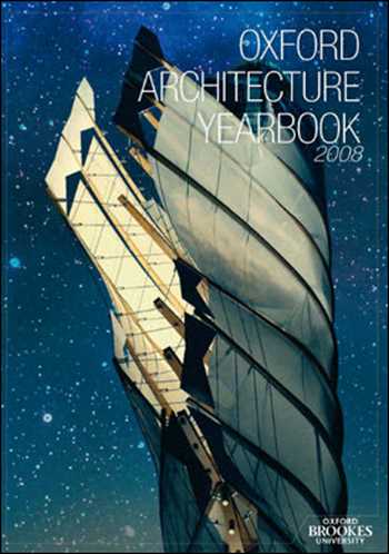 Download Architecture book, Architecture book, Download Free Architecture Book, دانلود کتاب معماری, کتاب معماری, مهندسی معماری, کتابهای معماری, دانلود معماری, کتابهای معماری, کتب معماری, دانلود کتب معماری Oxford Architecture Yearbook 2008 , دانلود کتاب Oxford Architecture Yearbook 2008 , کتاب Oxford Architecture Yearbook 2008 , دانلود Oxford Architecture Yearbook 2008 ,