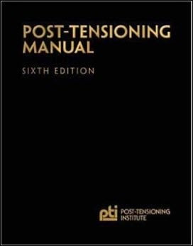 PTI, Post-Tensioning Manual, 6th ed, 2006